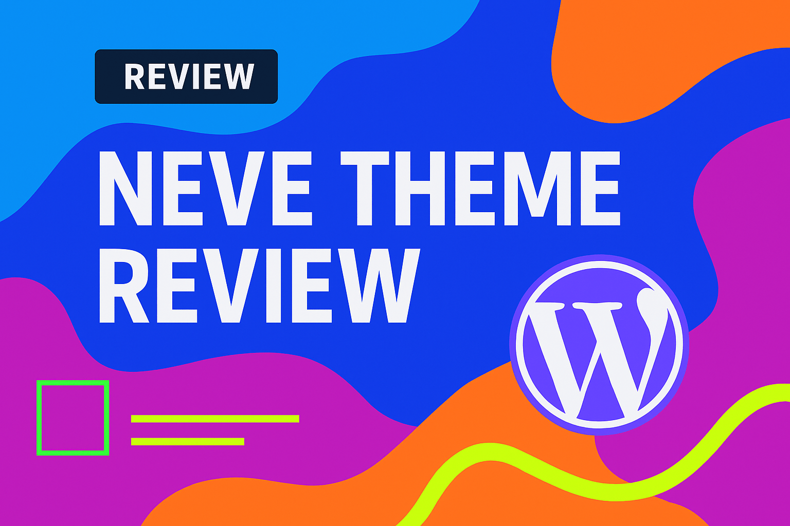 Neve WordPress Theme: A Comprehensive Analysis for Your Multipurpose Needs